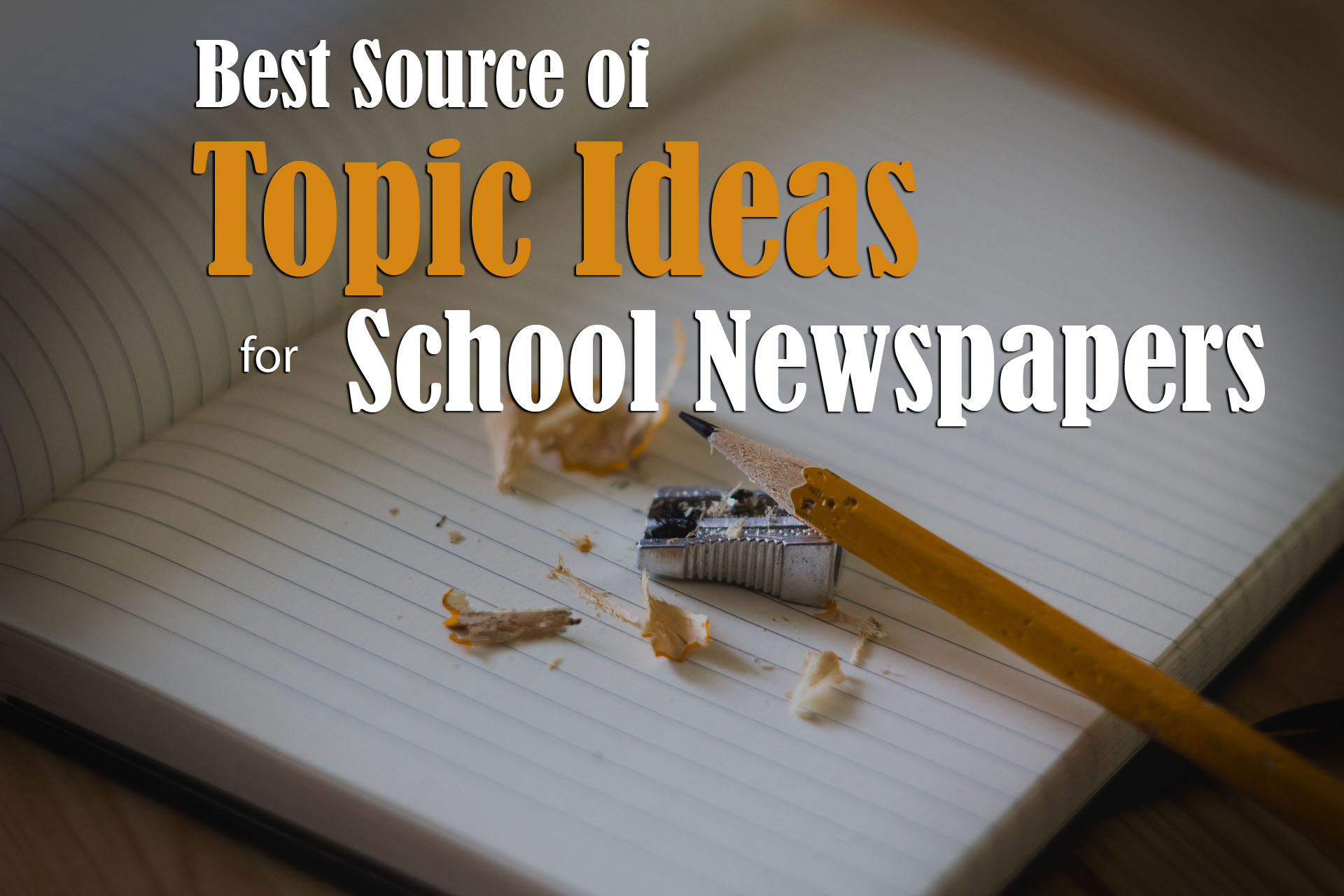 School Newspaper Topic Ideas For High And Middle School Highschool Gems
